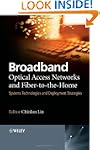 Broadband Optical Access Networks and...