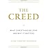The Creed: What Christians Believe and Why it Matters