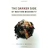 The Darker Side of Western Modernity: Global Futures, Decolonial Options (Latin America Otherwise)