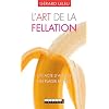 L'art de la fellation - L'art du cunnilingus