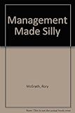 Management made silly