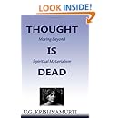 Thought Is Dead: Moving Beyond Spiritual Materialism