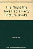 The night the toys had a party