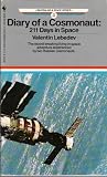 DIARY OF A COSMONAUT: 211 DAYS IN SPACE (Air and Space, No 4) Valentine Lebedev