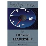 Daily Fuel for LIFE and LEADERSHIP