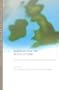 Renovation or Revolution?: New Territorial Politics in Ireland and the UK (Perspectives in British-Irish Studies)