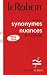 Dictionnaire des synonymes, nuances et contraires
