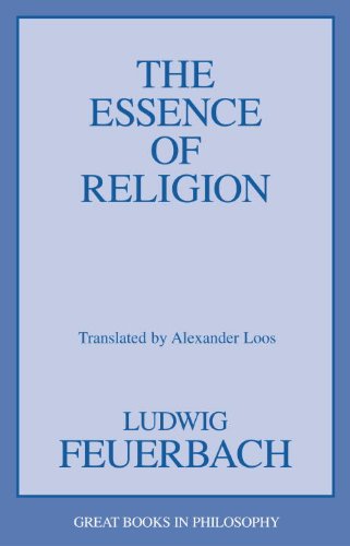 The Essence of Religion (Great Books in Philosophy)
