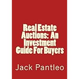 Real Estate Auctions: An Investment Guide For Buyers