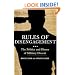 Rules of Disengagement: The Politics and Honor of Military Dissent