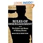 Rules of Disengagement: The Politics and Honor of Military Dissent