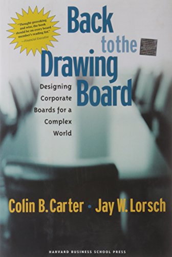 Back to the Drawing Board: Designing Corporate Boards for a Complex World