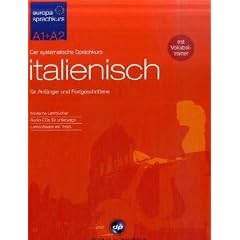 Europa Sprachkurs Italienisch A1 + A2. 2 Lehrb�cher + 4 Audio-CDs + 2 CD-ROMs