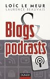 Blogs et podcasts