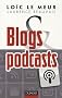 Blogs et podcasts