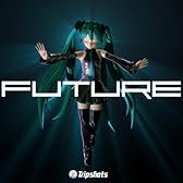 future (feat. 初音ミク)