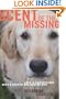 Scent of the Missing: Love and Partnership with a Search-and-Rescue Dog