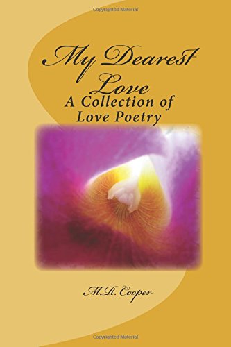 my dearest love a collection of love poetry