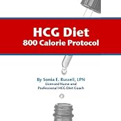HCG Diet 800-Calorie Protocol | [Sonia E. Russell]