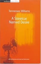 A Streetcar Named Desire (Methuen Student Editions)