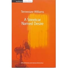 A Streetcar Named Desire (Methuen Student Editions) (Student Editions)