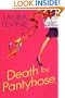 Death by Pantyhose (Jaine Austen Mysteries)