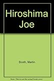 Hiroshima Joe