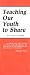 Teaching Our Youth to Share (pack of 100)