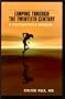 Limping Through the Twentieth Century: A Psychiatrist's Memoir