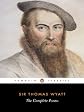 Sir Thomas Wyatt: The Complete Poems (The English Poets)