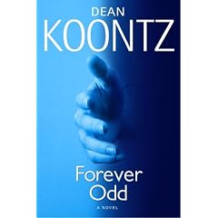 Forever Odd (Odd Thomas Novels)