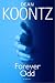 Forever Odd (Odd Thomas Novels)