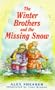 The Winter Brothers and the Missing Snow (Callender Hill)