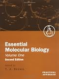 Essential Molecular Biology: A Practical Approach 2 Volume Set Essential Molecular Biology: A Practical Approach 2 Volume Set