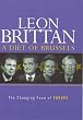 A Diet of Brussels: The Changing Face of Europe
