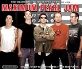 Maximum Pearl Jam
