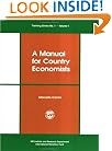 A Manual for Country Economists (Training Series, No 1)