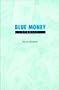 Blue Money: Stories