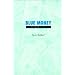 Blue Money: Stories