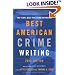 The Best American Crime Writing: 2003 Edition: The Year's Best True Crime Reporting