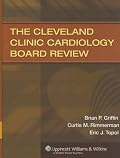 The The Cleveland Clinic Cardiology Board Review