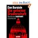 Die geheime Bruderschaft: Dan Browns ILLUMINATI entschl�sselt