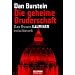 Die geheime Bruderschaft: Dan Browns ILLUMINATI entschl�sselt