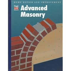 Advanced Masonry (Home Repair and Improvement (Updated Series))
