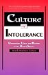 Culture of Intolerance: Chauvinism, Class, and Racism in the United States