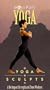 Yoga Sculpts: A No Impact Strength and Tone Workout [VHS]