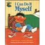 I Can Do It Myself: Featuring Jim Henson's Sesame Street Muppets