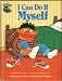 Collectible : I Can Do It Myself:  Featuring Jim Henson's Sesame Street Muppets