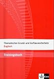 Produkt-Bild: Thematischer Grund- und Aufbauwortschatz Englisch. Trainingsbuch: Mit L&ouml;sungen