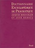 Dict. Encyclop. De Pragmatique Dict. Encyclop. De Pragmatique